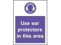 Use Ear Protection In This Area